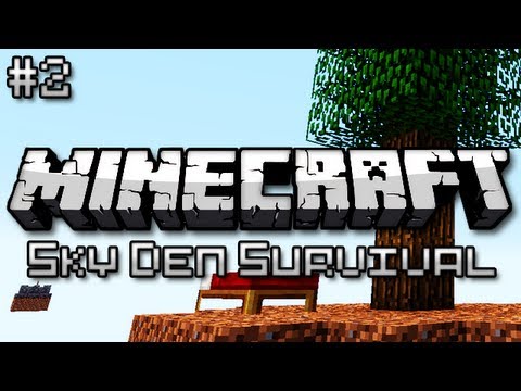 Minecraft: Sky Den Survival Ep. 2 - Let There Be Light Video