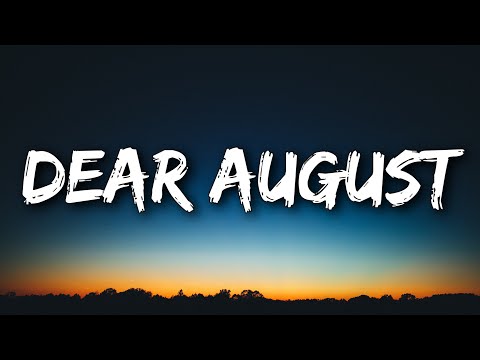 PJ Harding & Noah Cyrus - Dear August (Lyrics)