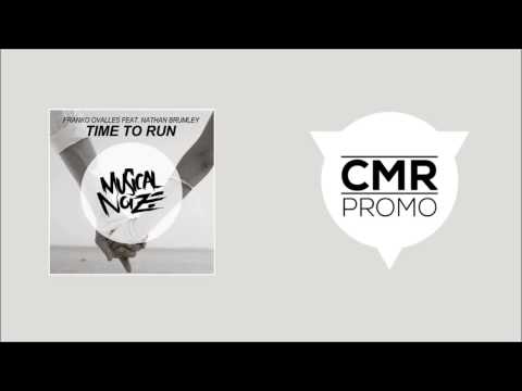 Franko Ovalles feat. Nathan Brumley - Time To Run (Original Mix)