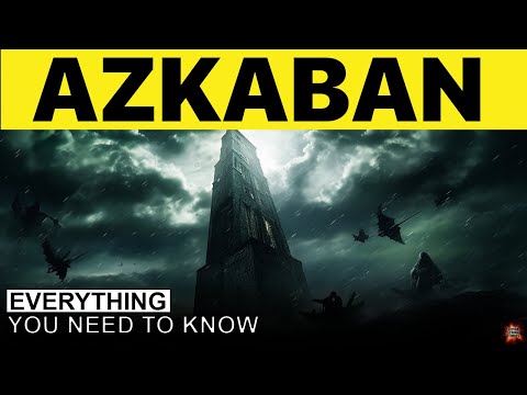 The SINISTER History of AZKABAN - The MAGICAL World's PRISON
