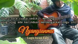 Download lagu story wa /Iwan Fals/Nyanyianmu mp3 Download lagu story wa /Iwan Fals/Nyanyianmu mp3