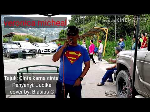 Cinta kerna cinta cover by Blasius G || penyanyi asal: Judika
