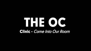 012 - Clinic - Come Into Our Room