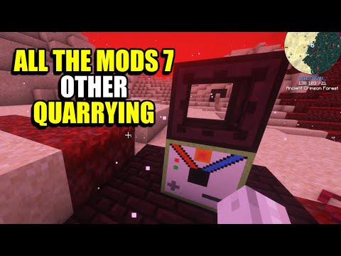Ep83 Other Quarrying - Minecraft All The Mods 7 Modpack