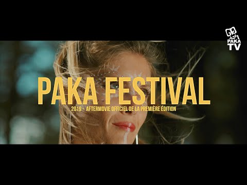 Paka Festival 2019 - Aftermovie Officiel (4K)
