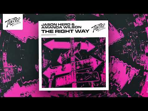 Jason Herd & Amanda Wilson - The Right Way