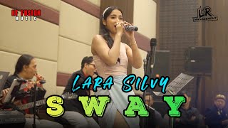 Download lagu LARA SILVY - SWAY (HF FUSION) Live In Fave Hotel mp3 Download lagu LARA SILVY - SWAY (HF FUSION) Live In Fave Hotel mp3