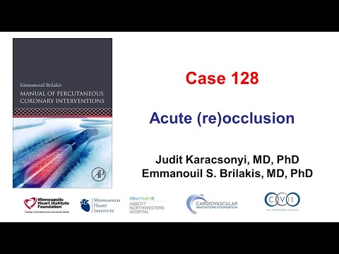 Case 128: PCI Manual - Acute vessel re-occlusion
