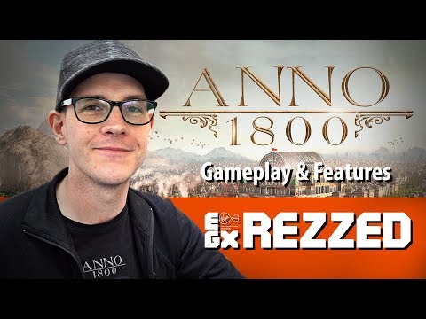 ANNO 1800 Gameplay & Features EGX Rezzed 2019