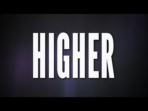 Video thumbnail for Higher