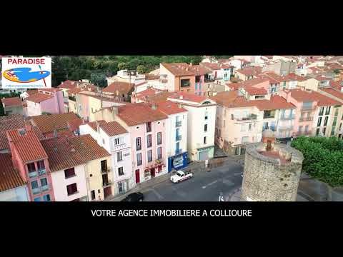 Agences Immobilière à Collioure : Paradise International Real Estate Collioure France