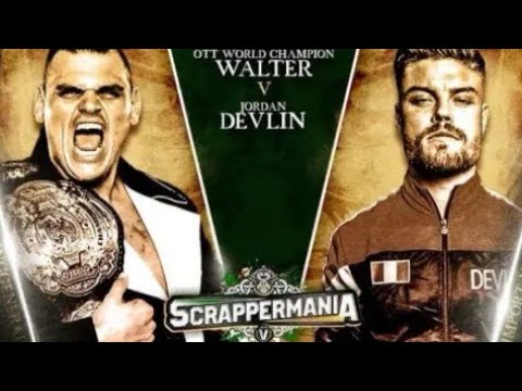 WALTER vs Jordan Devlin - OTT Scrappermania 5 (Highlights)