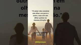 Amor é Olhar Mesma Direção