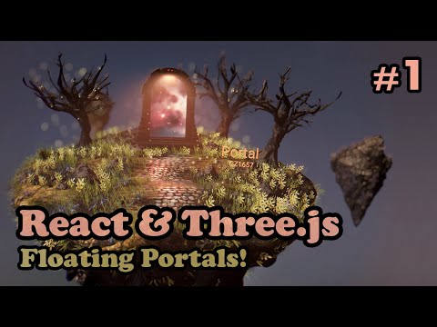 Floating portals with React Three Fiber and Three.js [ Tutorial part 1 ]