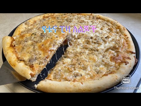 Tuna Pizza ( Easy Recipe Kids Will Love )