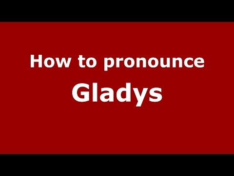 How to pronounce Gladys (Brazilian Portuguese/Brazil) - PronounceNames.com