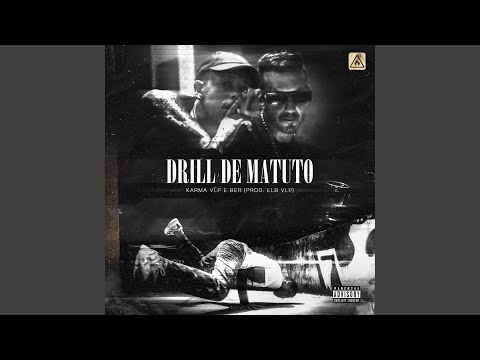 Drill de Matuto
