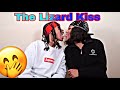 THE WET KISS VS THE LIZARD KISS