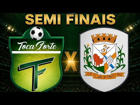 TOC A FORTE  X SAO JOAO DA PONTE