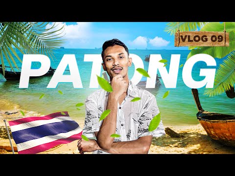 Vlog 09 | Patong
