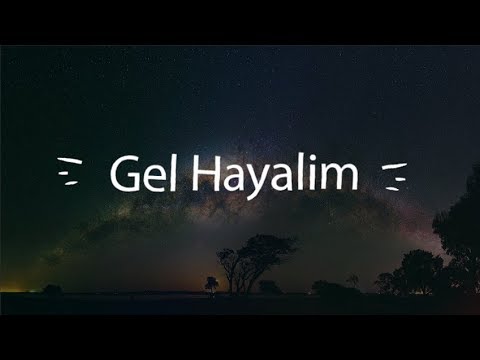 [Lyrics]Gel Hayalim-Nigar Muharrem  [Bilal Sonses] [Yeşil Deniz Dizi Müziği]