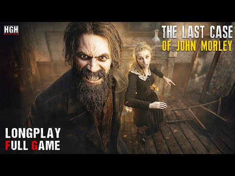 The Last Case of John Morley | Full Game | Longplay Walkthrough Gameplay No Commentary
