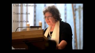 Ulrike Hartmann - Trauerreden - Hörprobe
