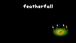 Featherfall | Gameplay | I'm A Chicken (My First Look)