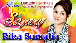 Download lagu Rika Sumalia - Lagu Dangdut Terabaru 2017  Terlaris Terpopuler | Sayang mp3 Download lagu Rika Sumalia - Lagu Dangdut Terabaru 2017  Terlaris Terpopuler | Sayang mp3