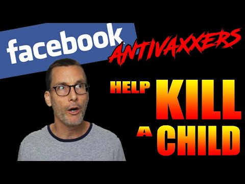 Facebook Antivaxxers Help Kill a Child