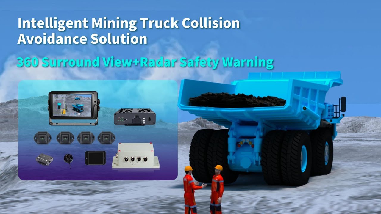 Intelligent Mining Truck Collision Avoidance Solution#bird view system#truck camera#radar