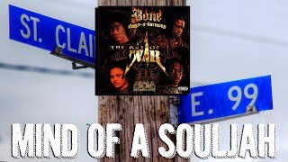 Bone Thugs-n-Harmony - Mind Of A Souljah Reaction