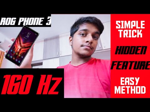 ROG Phone 3 Hidden Feature 😱🔥 Unlock 160Hz Refresh Rate...