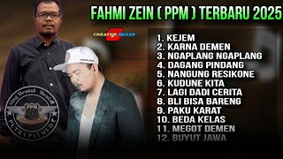 Download lagu TERBARU 2025 - FAHMI ZEIN [ppm] PUTRA PAI MUDA FULL ALBUM SINGA DANGDUT PALING ENAK mp3