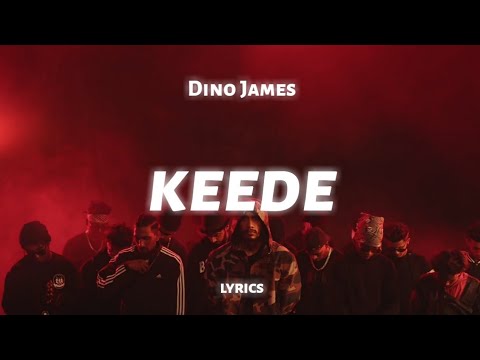 Dino James - Keede (lyrics)