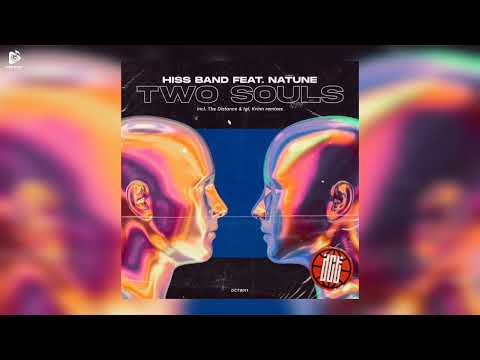 ▫️Hiss Band feat. Natune - Two Souls feat. Natune (Original Mix)