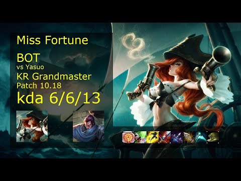 Miss Fortune ADC vs Yasuo - KR Grandmaster 6/6/13 Patch 10.18 Gameplay // [롤] 미스 포츈 vs 야스오