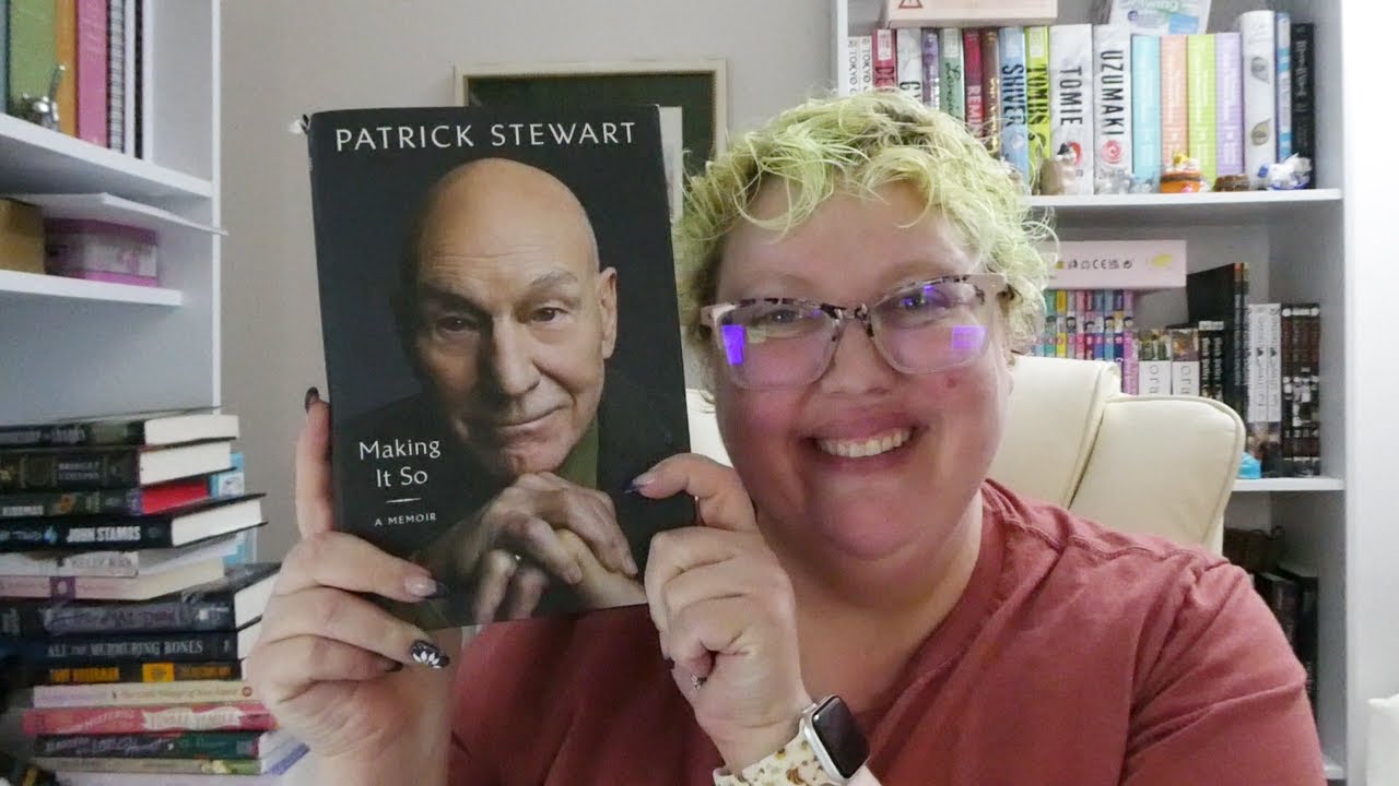 Making It So by Patrick Stewart (Spoiler Free)