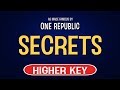 One Republic - Secrets | Karaoke Higher Key