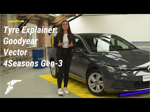 Tyre Explainer: The Goodyear Vector 4Seasons Gen-3