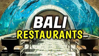 Top 10 Unique Restaurants, Dining, &amp;amp; Food Experiences in Bali, Indonesia - Where To Eat