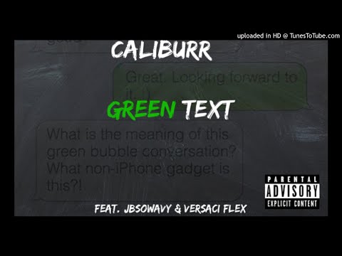 Caliburr feat. JB The One & Versaci Flex - Green Text (Official Audio)
