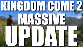 Kingdom Come Deliverance 2 New Update | New Release Date + More