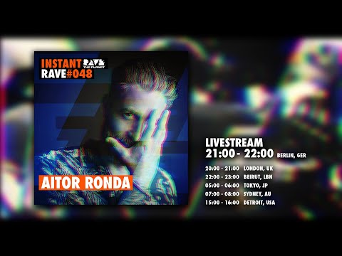AITOR RONDA @ Instant Rave #048 w/ Miracle MGMT Spain