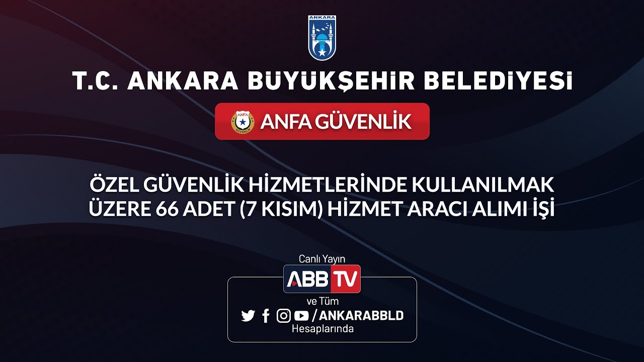 ANFA GÜVENLİK-Özel Güvenlik Hizmetlerinde Kullanılmak Üzere 66 Adet (7 Kısım) Hizmet Aracı Alımı İşi