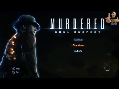 MURDERED: SOUL SUSPECT - 100% Walkthrough (Platinum Trophy / 1000G Guide)