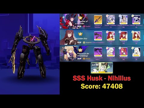 Exalted MA | SSS Husk - Nihilius 47408 - HoT(SS) GD PV | No Zhenyi | Honkai Impact 3rd