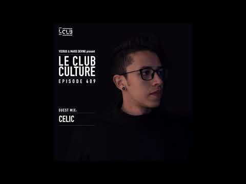 Le Club Culture | Episode 409 (Celic)