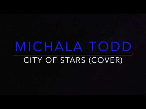 City of Stars - La La Land (Cover by Michala Todd)