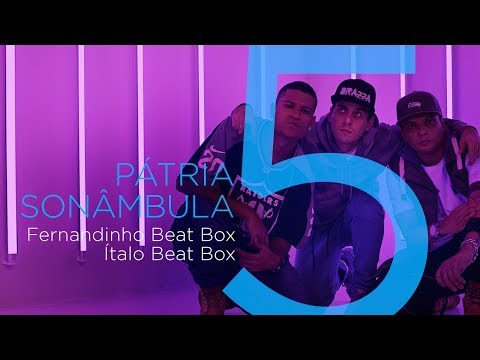 Fabio Brazza part. Fernandinho e Ítalo Beatbox - Pátria Sonâmbula (DVD Colírio da Cólera)